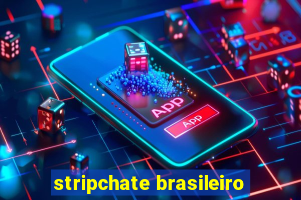 stripchate brasileiro